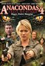 Anacondas: Trail of Blood