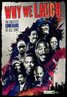 Why We Laugh: Black Comedians on Black Comedy