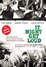 It Might Get Loud