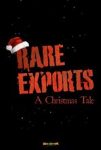Rare Exports: A Christmas Tale reviews and rankings