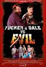 Tucker and Dale vs. Evil