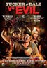 Tucker and Dale vs. Evil