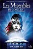 Les Misérables in Concert: The 25th Anniversary