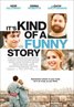 It's Kind of a Funny Story