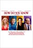 How Do You Know