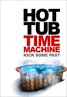 Hot Tub Time Machine