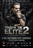 Elite Squad 2