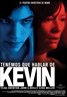 We Need to Talk About Kevin