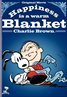 Happiness Is a Warm Blanket, Charlie Brown