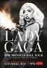 Lady Gaga Presents: The Monster Ball Tour at Madison Square Garden