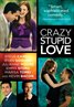 Crazy, Stupid, Love.