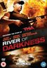 River of Darkness