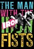 The Man with the Iron Fists