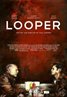 Looper (2012)