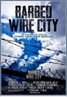 Barbed Wire City: The Unauthorized Story Of Extreme Championship Wrestling